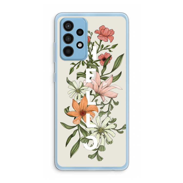 Hello bloemen: Samsung Galaxy A52 Transparant Hoesje