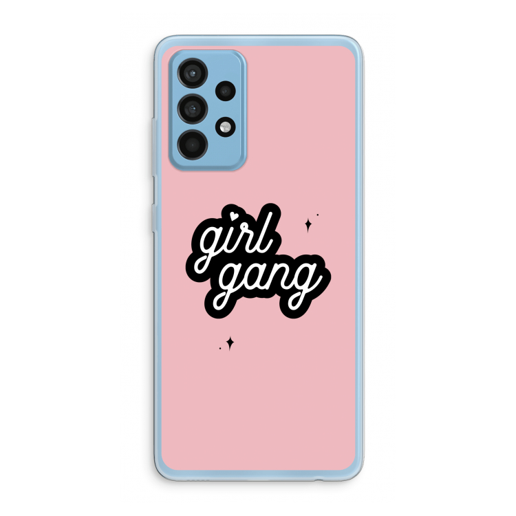 Girl Gang: Samsung Galaxy A52 Transparant Hoesje