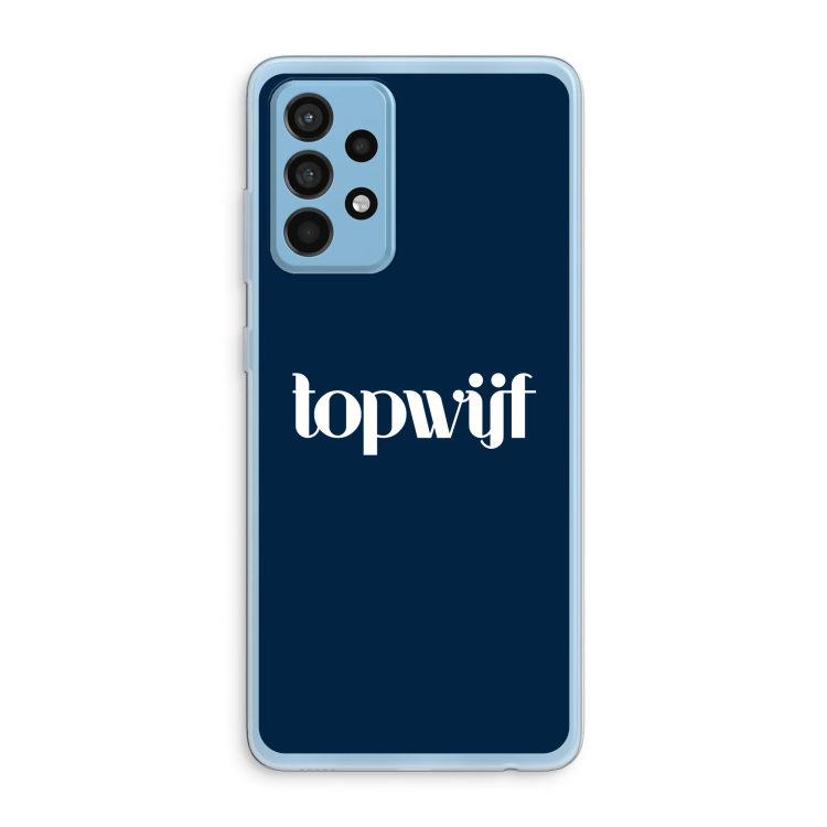 Topwijf Navy: Samsung Galaxy A52 Transparant Hoesje