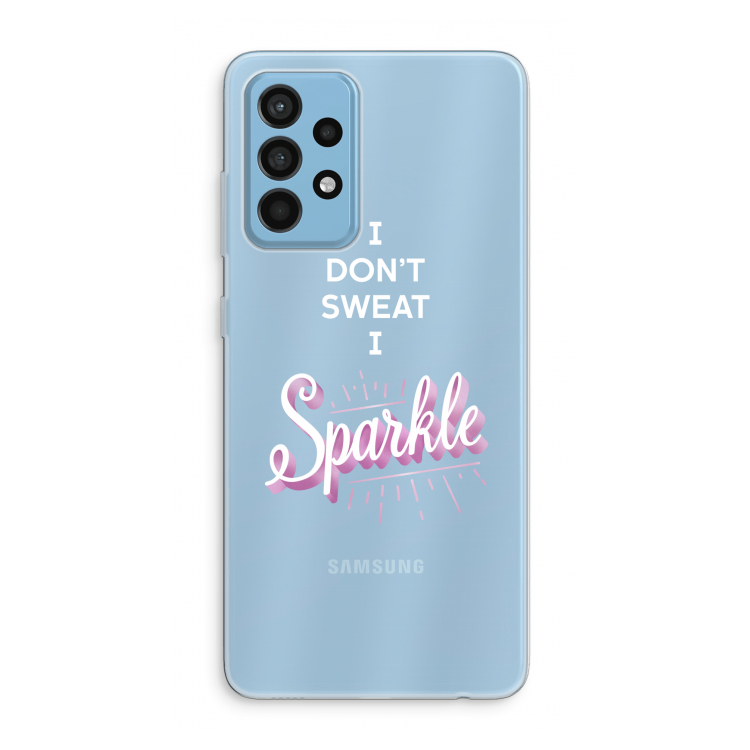 Sparkle quote: Samsung Galaxy A52 Transparant Hoesje