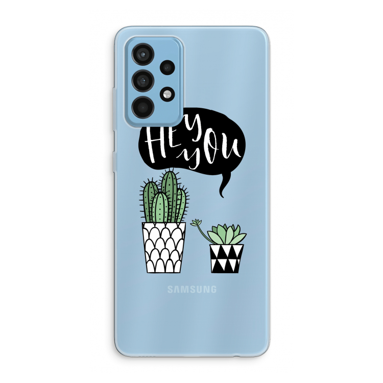 Hey you cactus: Samsung Galaxy A52 Transparant Hoesje