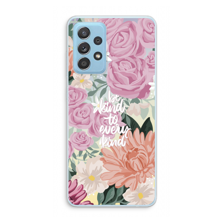 Kindness matters: Samsung Galaxy A73 Transparant Hoesje