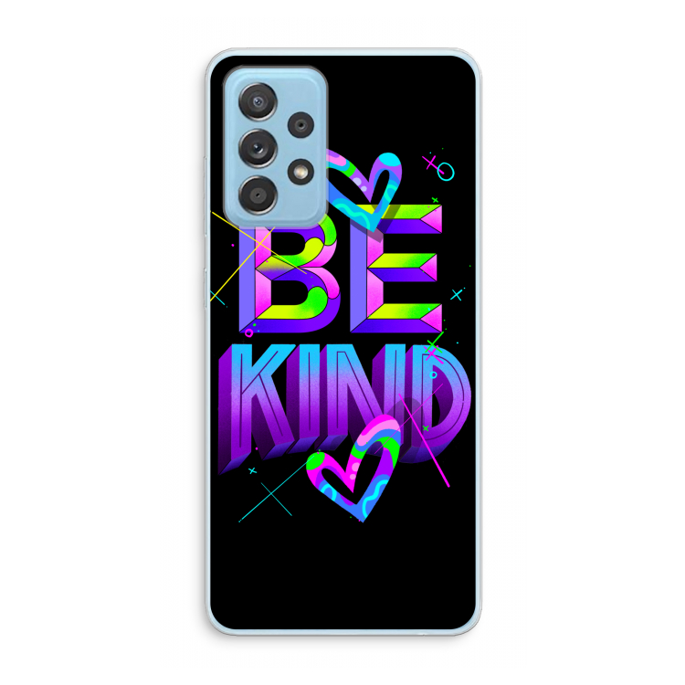 Be Kind: Samsung Galaxy A73 Transparant Hoesje