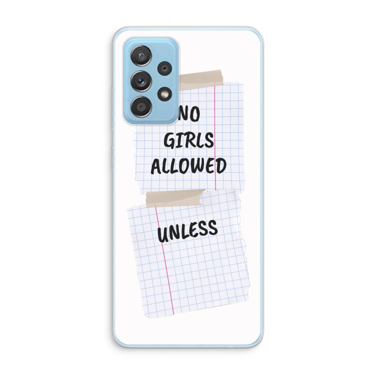 No Girls Allowed Unless: Samsung Galaxy A73 Transparant Hoesje