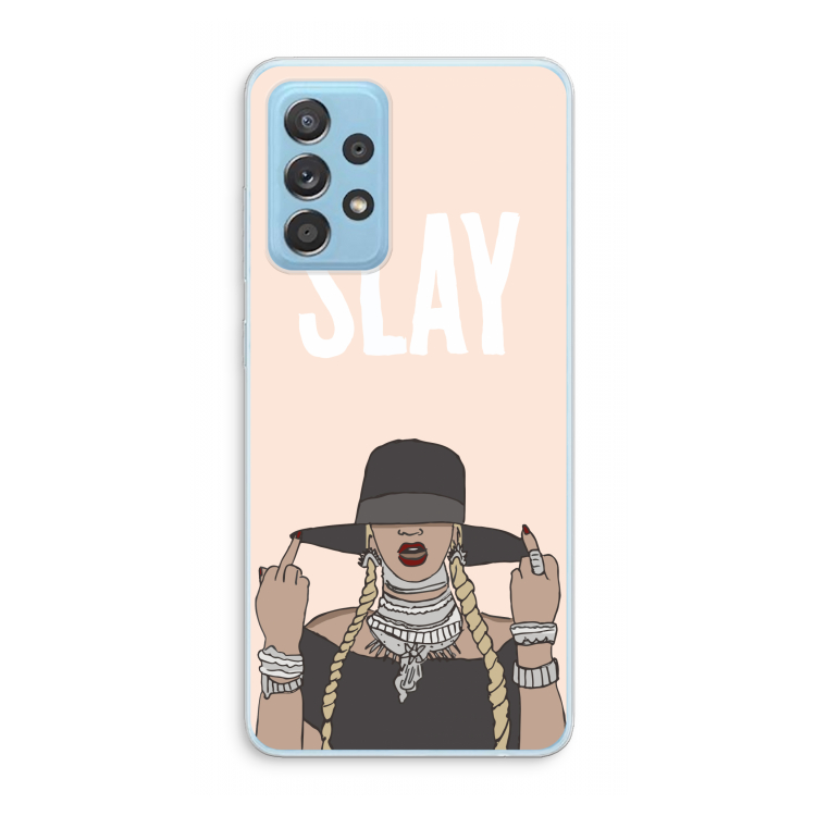 Slay All Day: Samsung Galaxy A73 Transparant Hoesje
