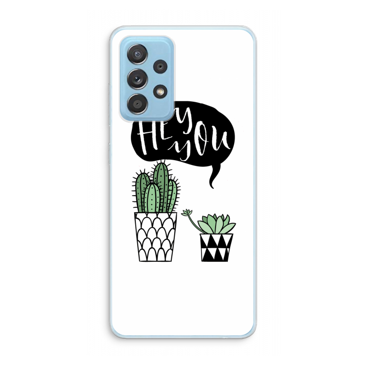 Hey you cactus: Samsung Galaxy A73 Transparant Hoesje