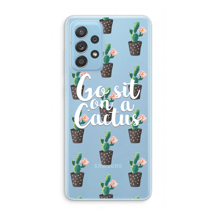 Cactus quote: Samsung Galaxy A73 Transparant Hoesje