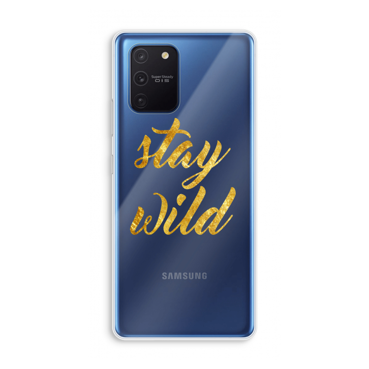 Stay wild: Samsung Galaxy Note 10 Lite Transparant Hoesje