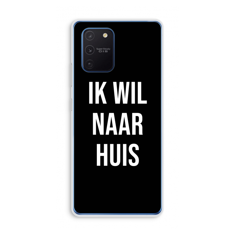 Ik wil naar huis - Zwart: Samsung Galaxy Note 10 Lite Transparant Hoesje