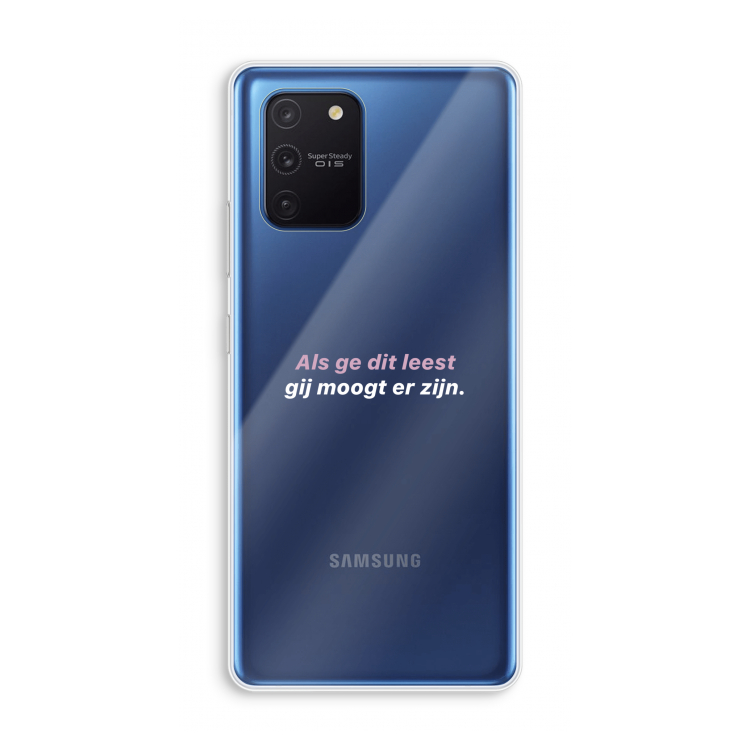 gij moogt er zijn: Samsung Galaxy Note 10 Lite Transparant Hoesje