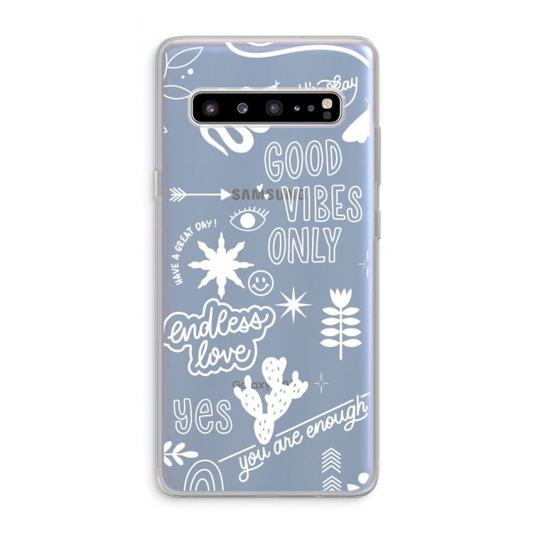 Good vibes: Samsung Galaxy S10 5G Transparant Hoesje