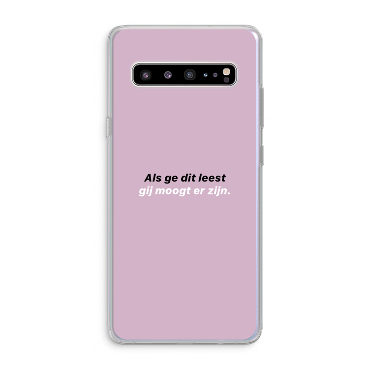 gij moogt er zijn: Samsung Galaxy S10 5G Transparant Hoesje