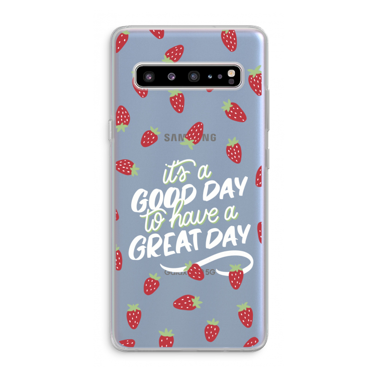Don't forget to have a great day: Samsung Galaxy S10 5G Transparant Hoesje