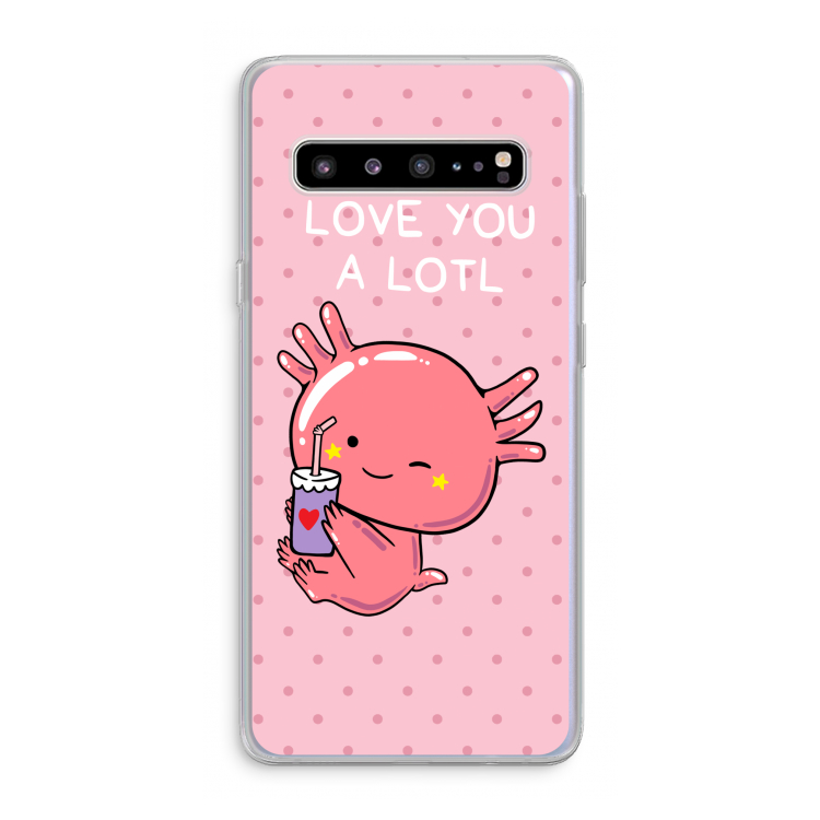 Love You A Lotl: Samsung Galaxy S10 5G Transparant Hoesje