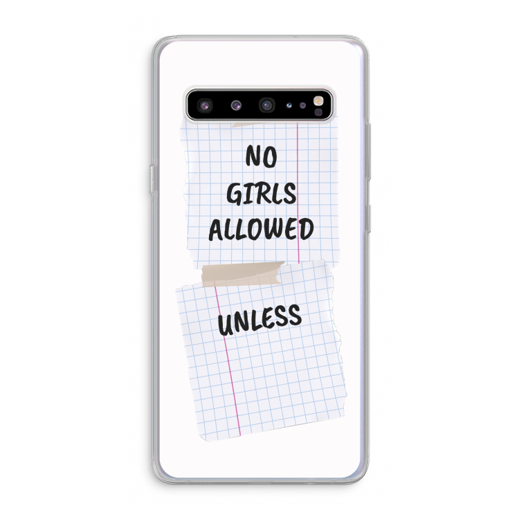 No Girls Allowed Unless: Samsung Galaxy S10 5G Transparant Hoesje