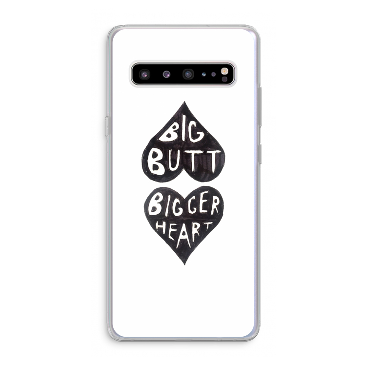 Big butt bigger heart: Samsung Galaxy S10 5G Transparant Hoesje