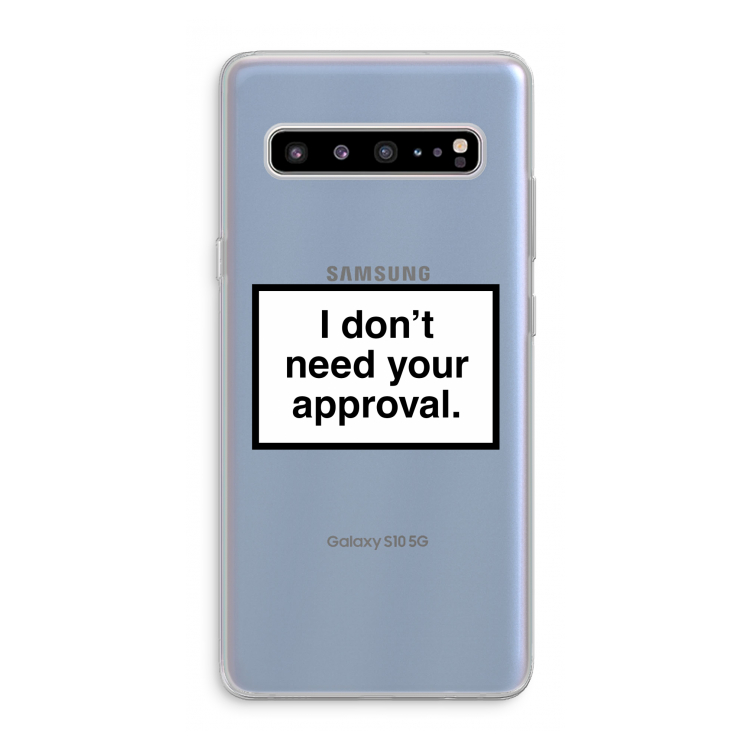 Don't need approval: Samsung Galaxy S10 5G Transparant Hoesje