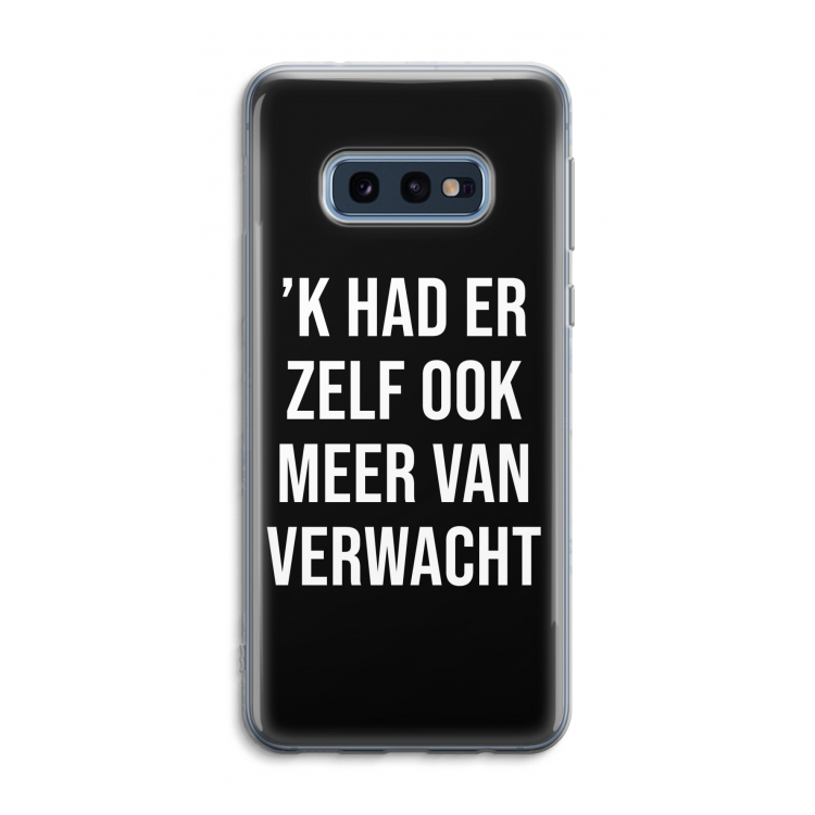 Meer verwacht - Zwart: Samsung Galaxy S10e Transparant Hoesje