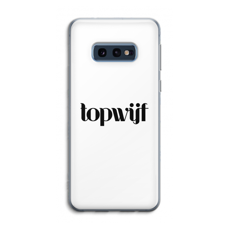 Topwijf Wit: Samsung Galaxy S10e Transparant Hoesje