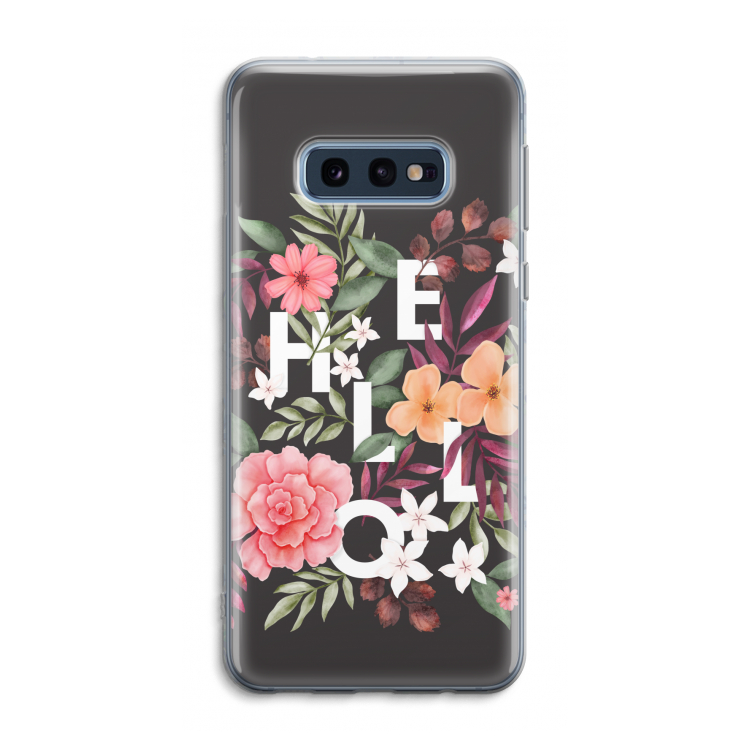 Hello in flowers: Samsung Galaxy S10e Transparant Hoesje