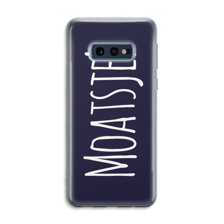 Moatsje!: Samsung Galaxy S10e Transparant Hoesje