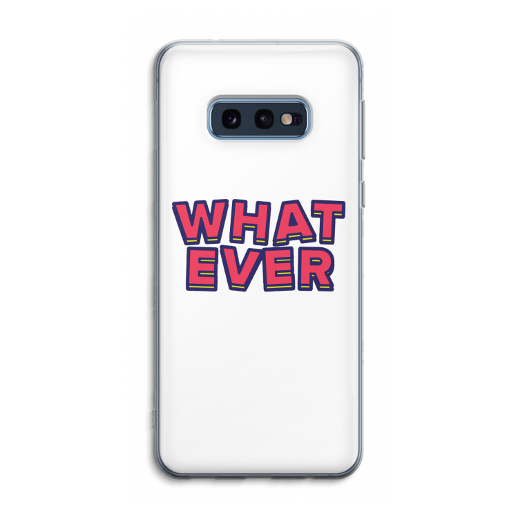 Whatever: Samsung Galaxy S10e Transparant Hoesje