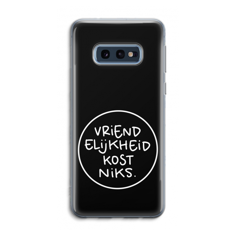 Vriendelijkheid: Samsung Galaxy S10e Transparant Hoesje