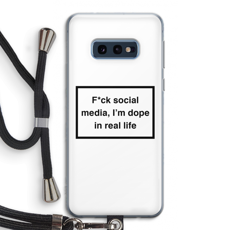 I'm dope: Samsung Galaxy S10e Transparant Hoesje met koord