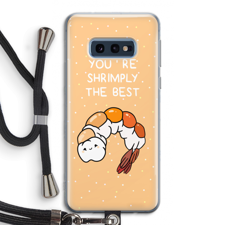 You're Shrimply The Best: Samsung Galaxy S10e Transparant Hoesje met koord