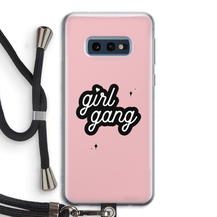 Girl Gang: Samsung Galaxy S10e Transparant Hoesje met koord