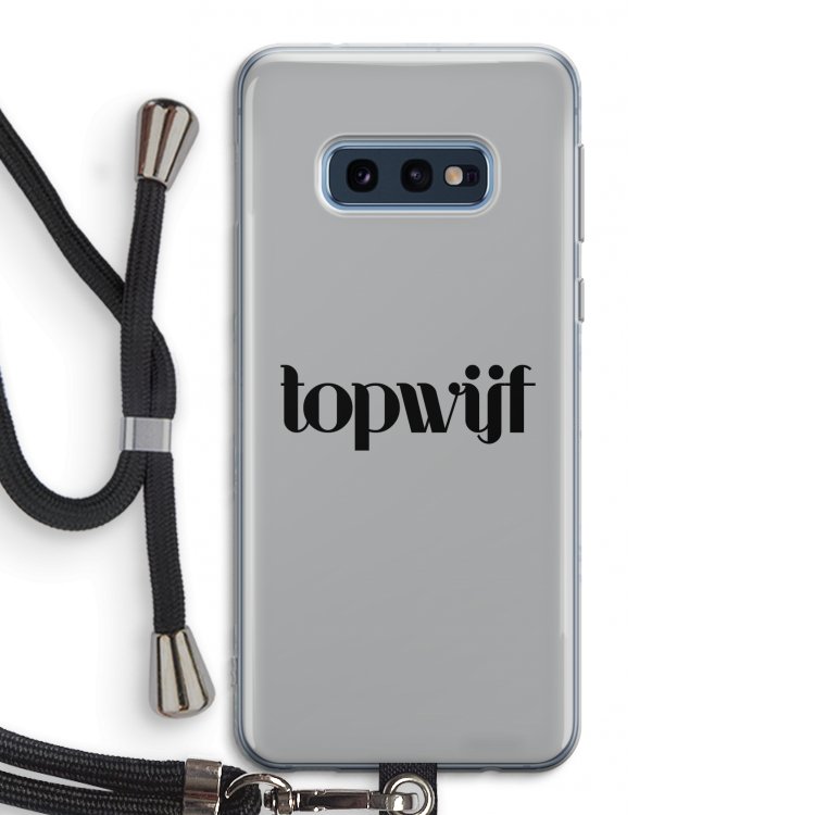 Topwijf Grijs Zwart: Samsung Galaxy S10e Transparant Hoesje met koord