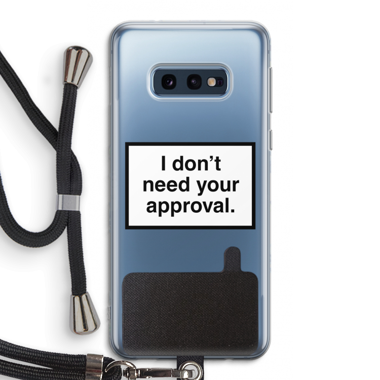 Don't need approval: Samsung Galaxy S10e Transparant Hoesje met koord