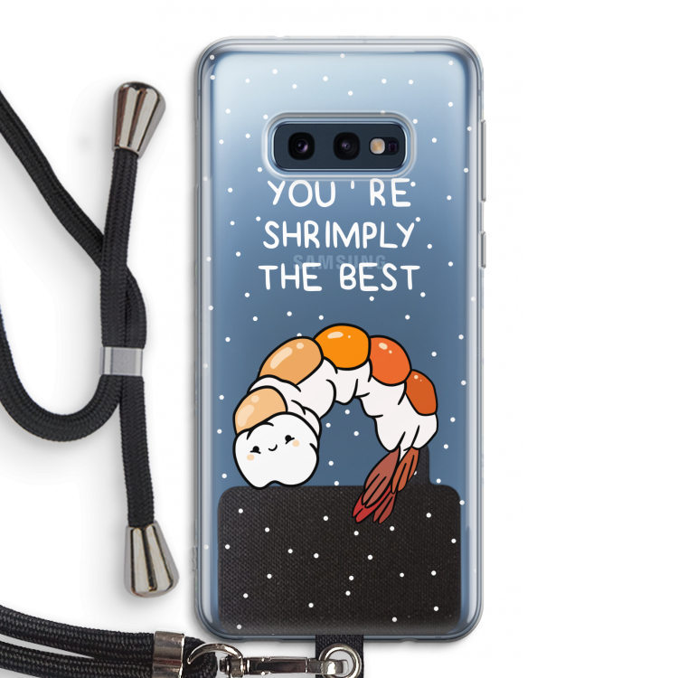 You're Shrimply The Best: Samsung Galaxy S10e Transparant Hoesje met koord