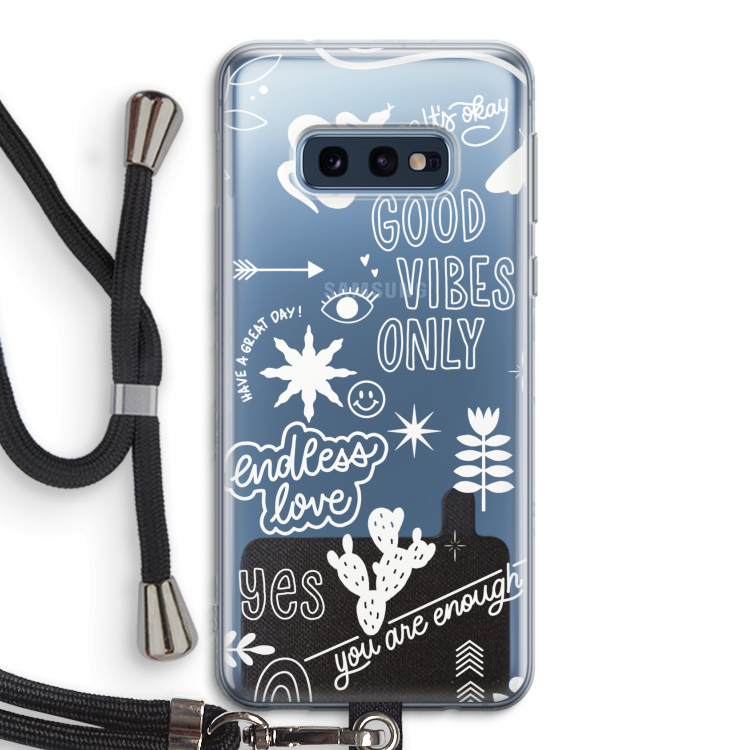Good vibes: Samsung Galaxy S10e Transparant Hoesje met koord