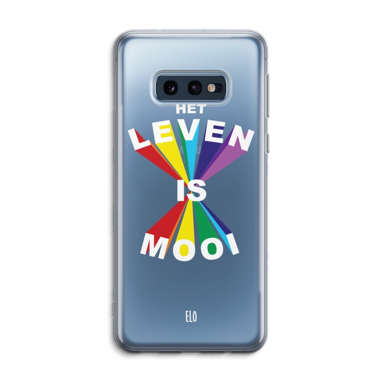 Het Leven Is Mooi: Samsung Galaxy S10e Transparant Hoesje