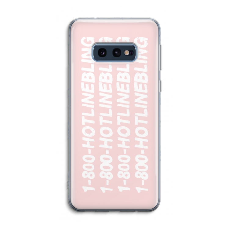 Hotline bling pink: Samsung Galaxy S10e Transparant Hoesje