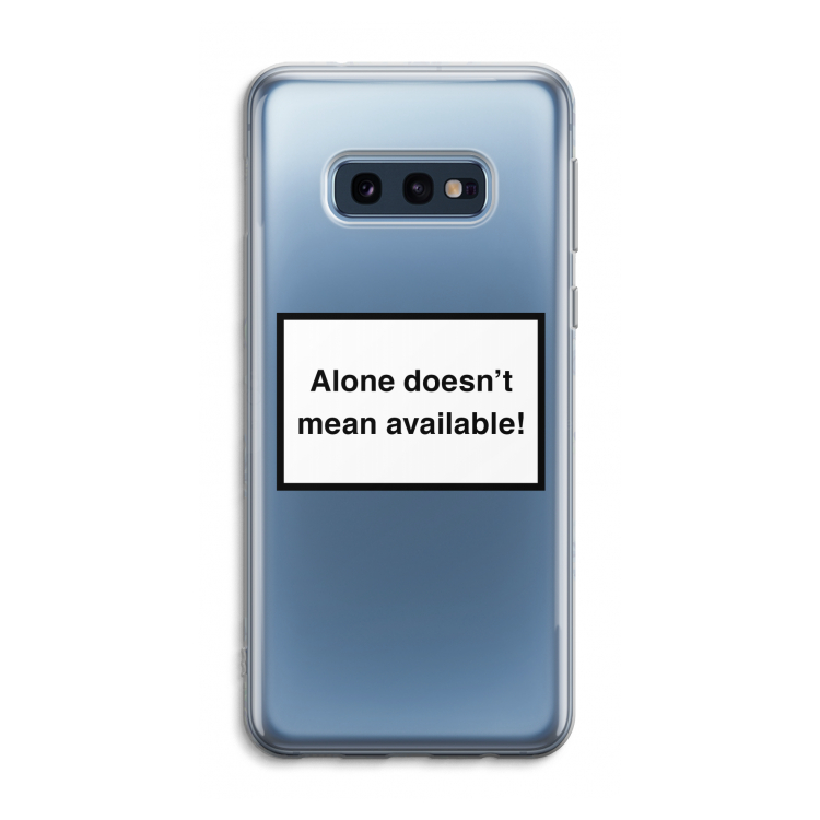 Alone: Samsung Galaxy S10e Transparant Hoesje