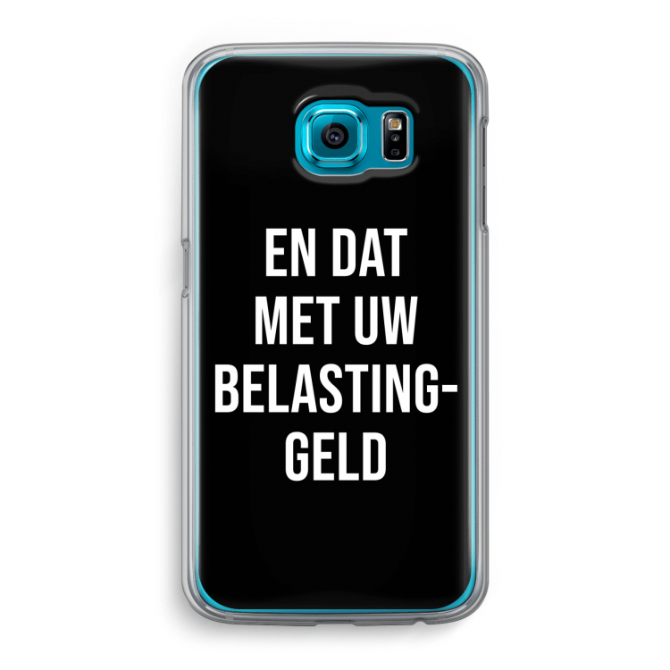 Belastinggeld - Zwart: Samsung Galaxy S6 Transparant Hoesje