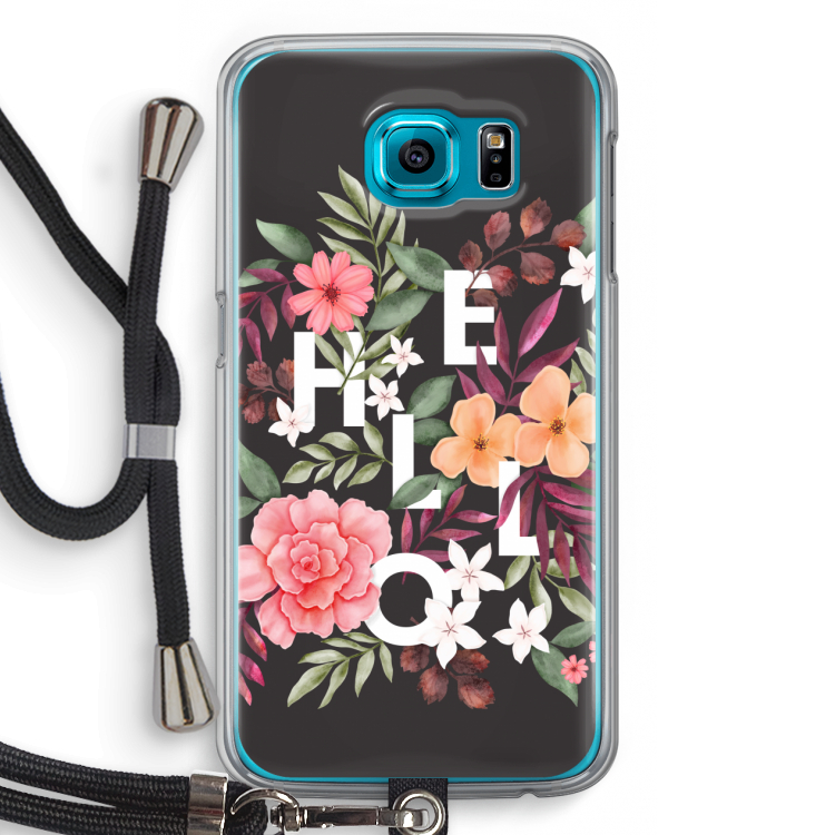 Hello in flowers: Samsung Galaxy S6 Transparant Hoesje met koord