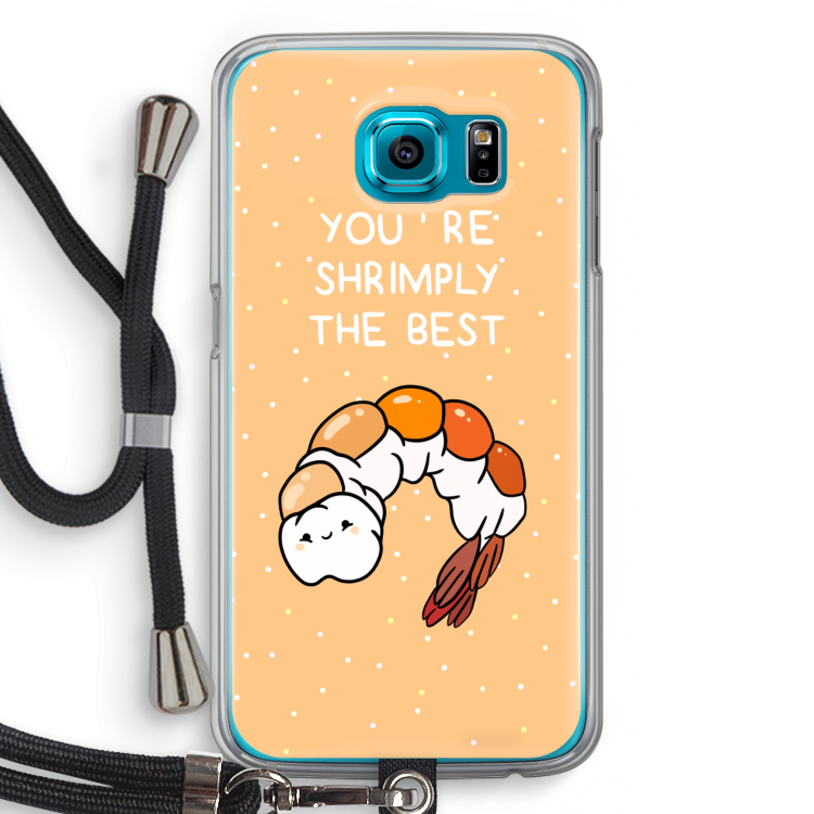 You're Shrimply The Best: Samsung Galaxy S6 Transparant Hoesje met koord