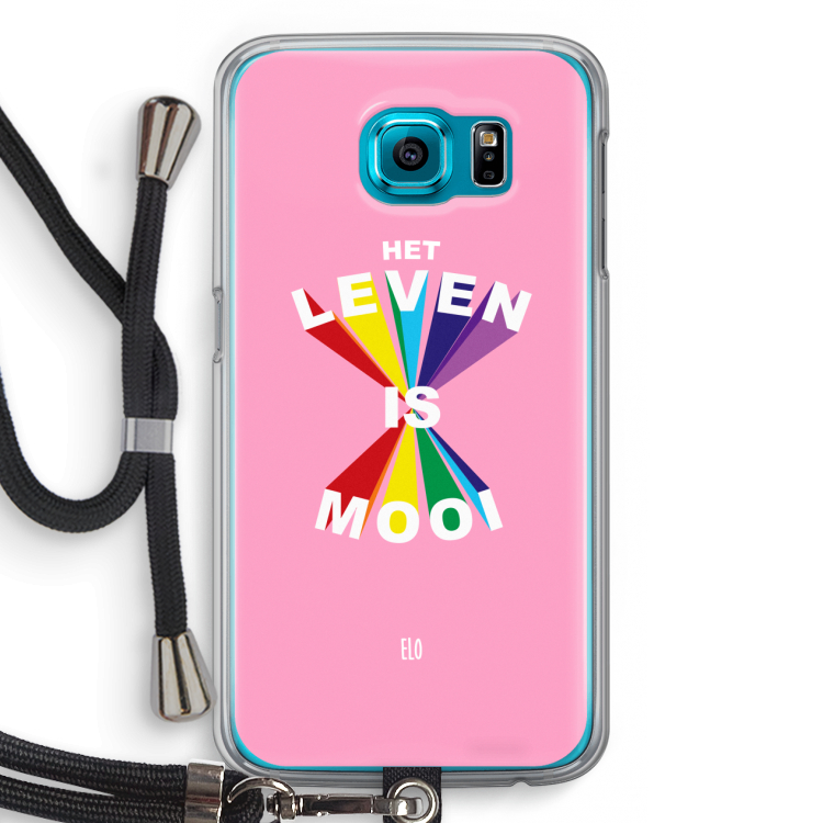 Het Leven Is Mooi: Samsung Galaxy S6 Transparant Hoesje met koord