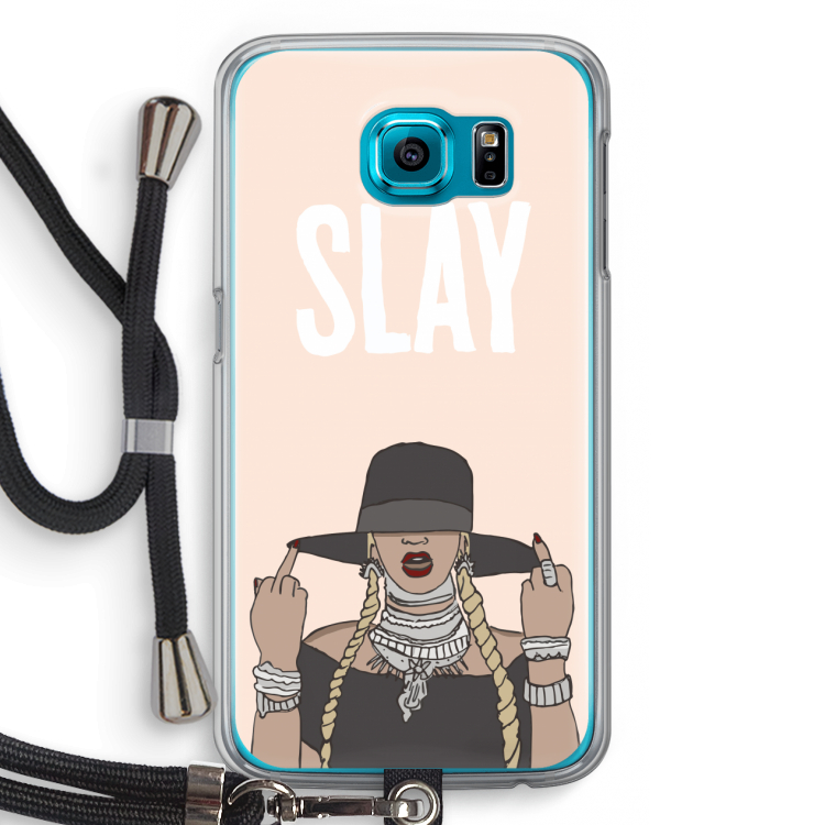 Slay All Day: Samsung Galaxy S6 Transparant Hoesje met koord