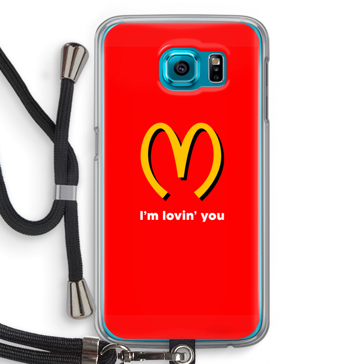 I'm lovin' you: Samsung Galaxy S6 Transparant Hoesje met koord