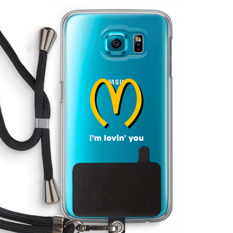I'm lovin' you: Samsung Galaxy S6 Transparant Hoesje met koord