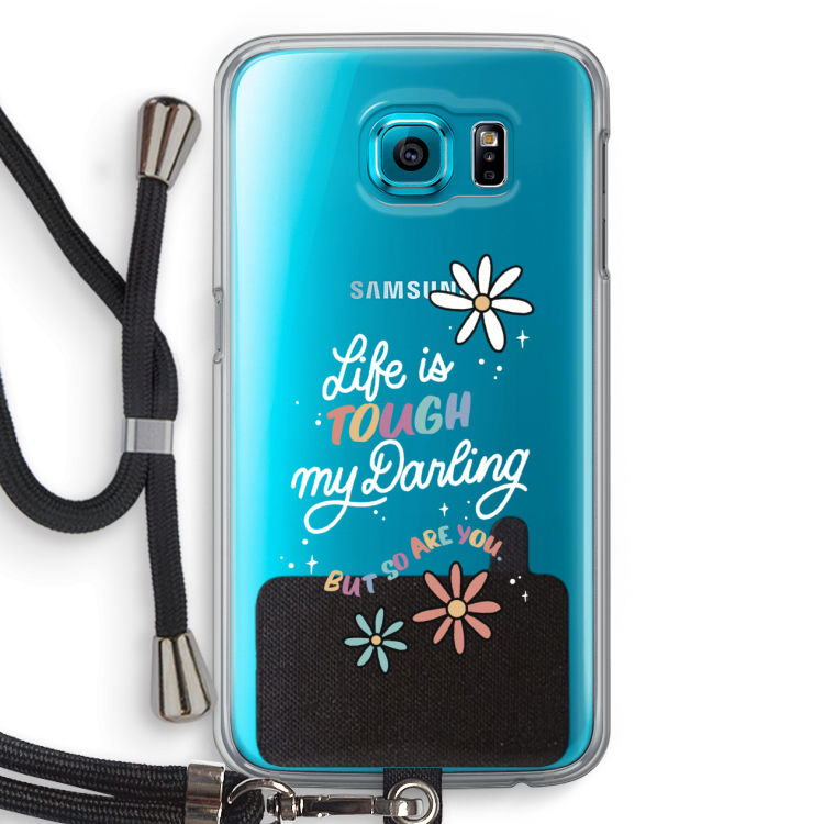 Tough Life: Samsung Galaxy S6 Transparant Hoesje met koord