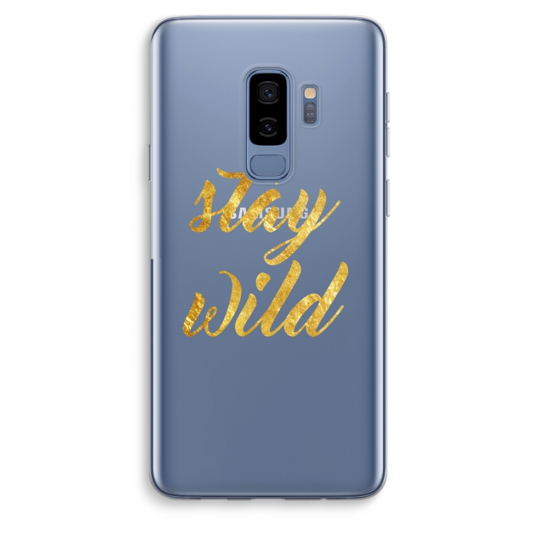 Stay wild: Samsung Galaxy S9 Plus Transparant Hoesje