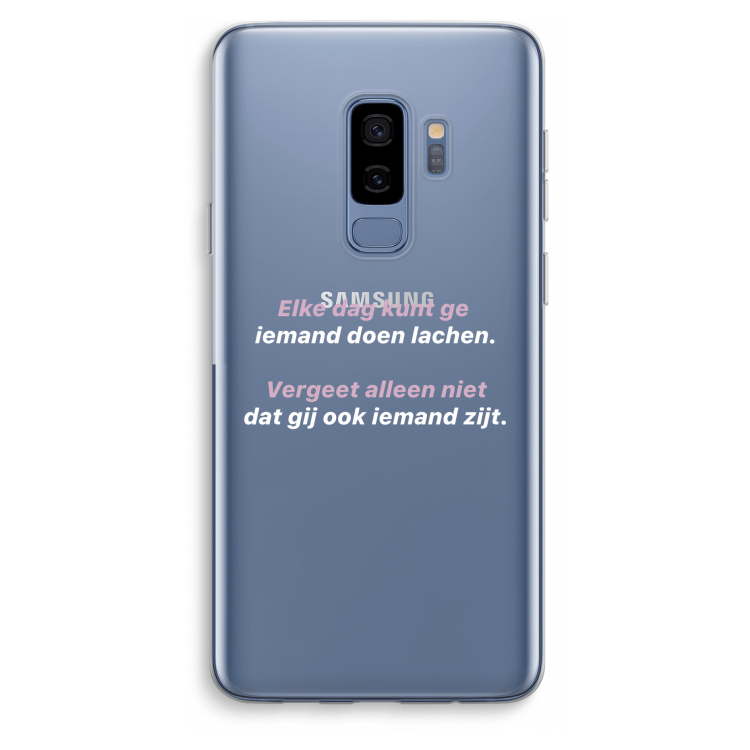 gij zijt ook iemand: Samsung Galaxy S9 Plus Transparant Hoesje