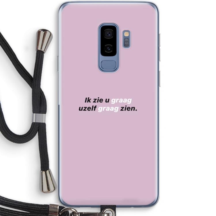 uzelf graag zien: Samsung Galaxy S9 Plus Transparant Hoesje met koord
