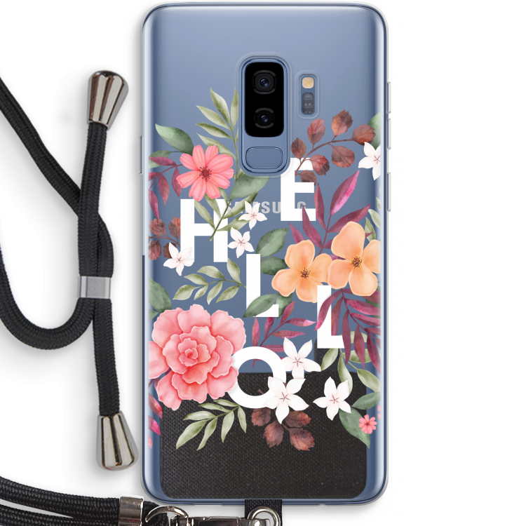 Hello in flowers: Samsung Galaxy S9 Plus Transparant Hoesje met koord