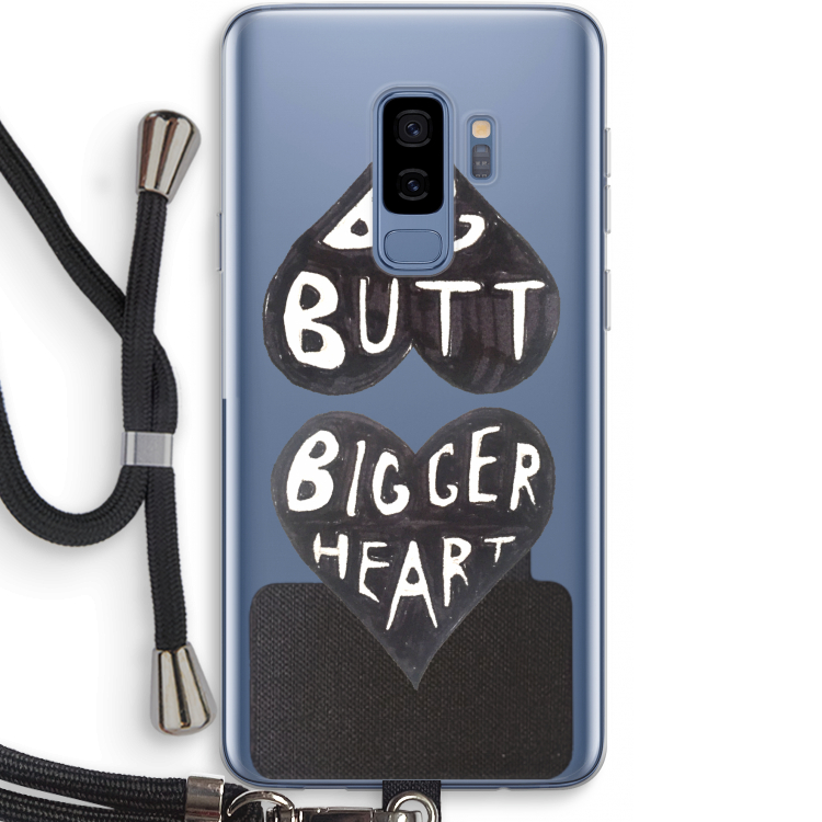 Big butt bigger heart: Samsung Galaxy S9 Plus Transparant Hoesje met koord